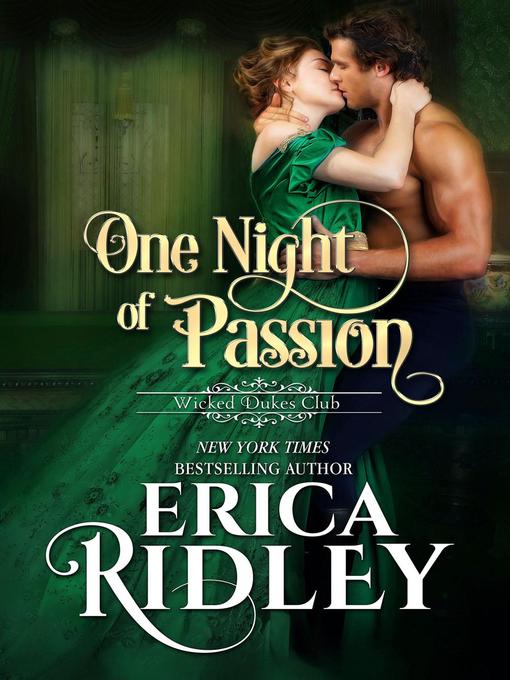 Title details for One Night of Passion by Erica Ridley - Available